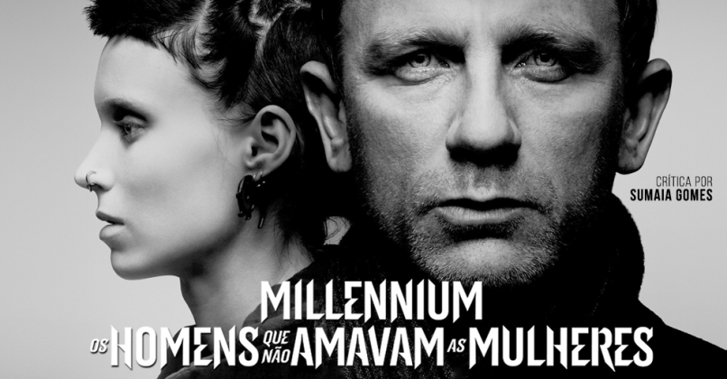"Os Homens que Não Amavam as Mulheres" (2011) - Baseado no sucesso de Stieg Larsson, este filme capturou a complexidade do livro de maneira impressionante. (Foto: Divulgação)
